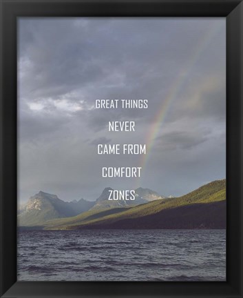 Framed Great Things Never Came From Comfort Zones Strength - Rainbow Print