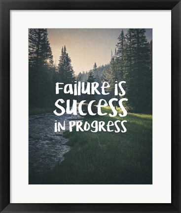 Framed Failure Is Success In Progress - Forest Print