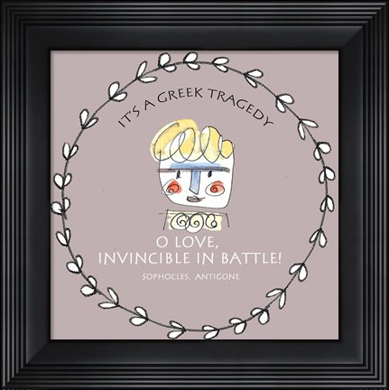 Framed Greek Tragedy E Print