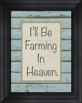 Framed Farm Sentiment I Print