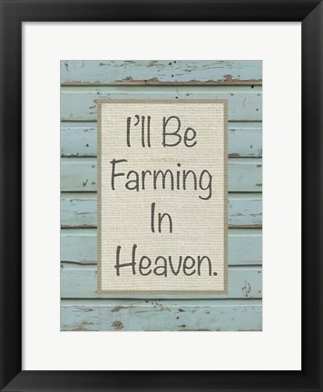 Framed Farm Sentiment I Print