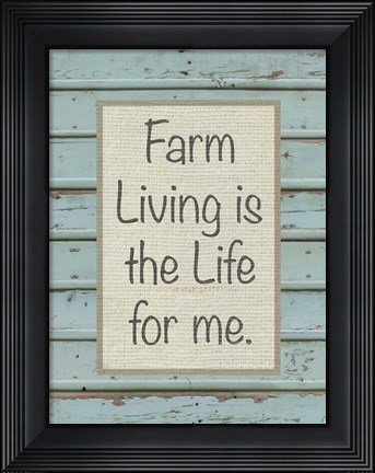 Framed Farm Sentiment II Print