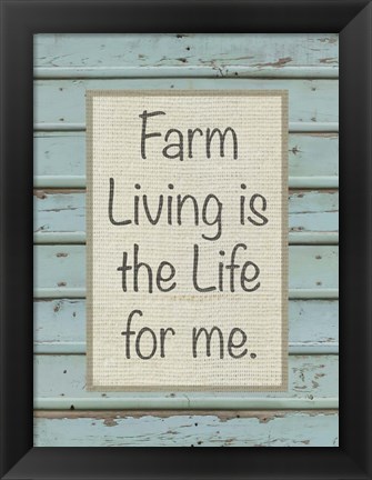 Framed Farm Sentiment II Print