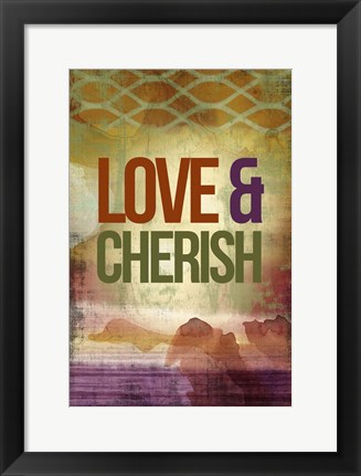 Framed Love &amp; Cherish Print