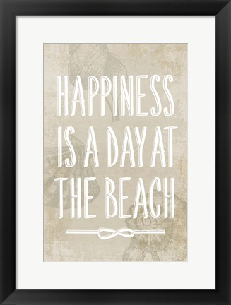 Framed Happiness is a day at the Beach Print