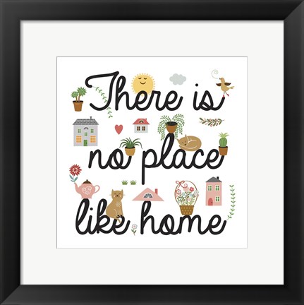 Framed No Place Like Home Print