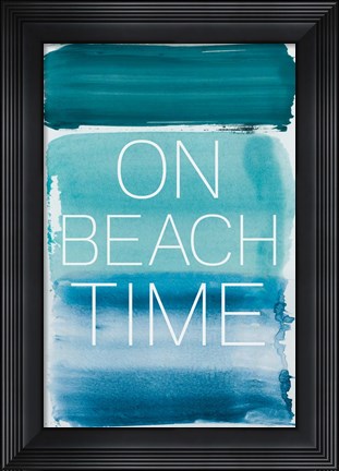 Framed On Beach Time Print