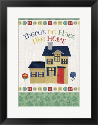Framed No Place Like Home v2 Print