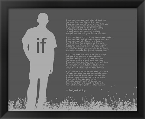 Framed If by Rudyard Kipling - Man Silhouette Gray Print