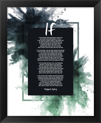 Framed If by Rudyard Kipling - Powder Explosion Green Print