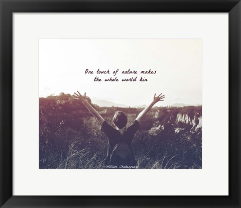 Framed One Touch of Nature Shakespeare Hiker Grayscale Print
