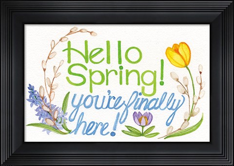 Framed Spring Saying I Print