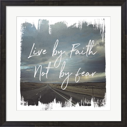 Framed Wild Wishes II Live by Faith Print