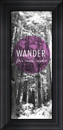 Framed Wander Far and Wide Panel Print