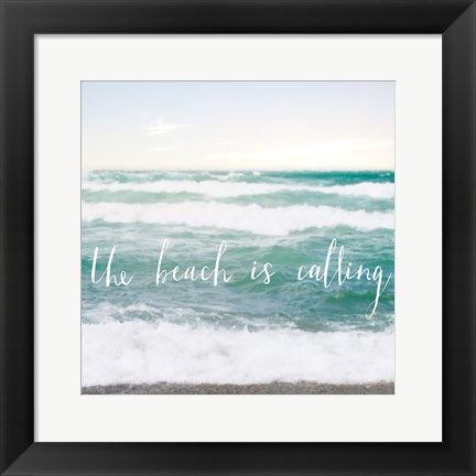 Framed Beach is Calling Print