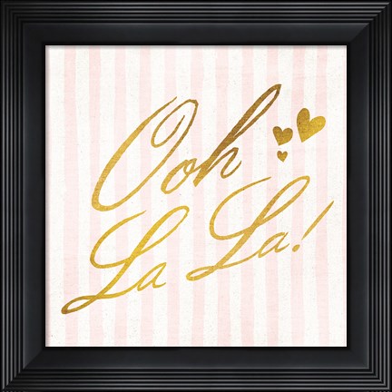 Framed Ooh La La Print