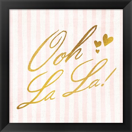 Framed Ooh La La Print