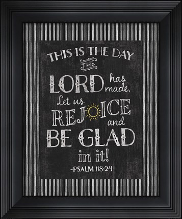 Framed This is the Day Chalk Print