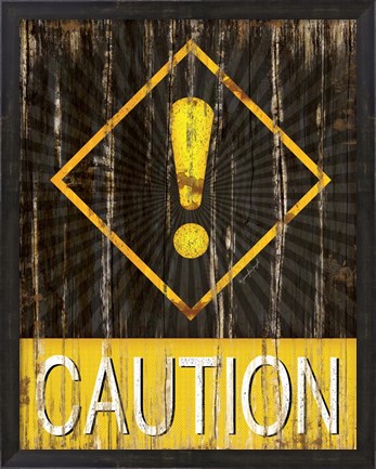 Framed Caution Print