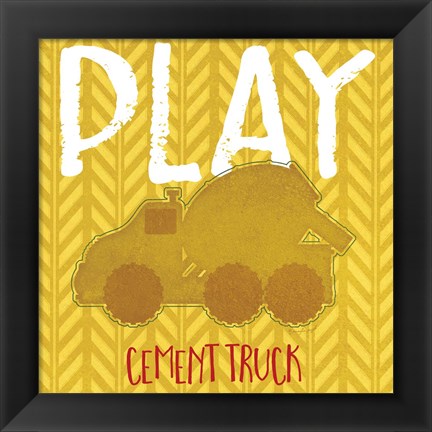 Framed Cement Truck Play Print