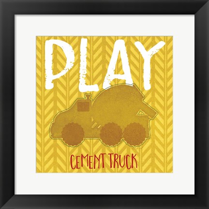 Framed Cement Truck Play Print