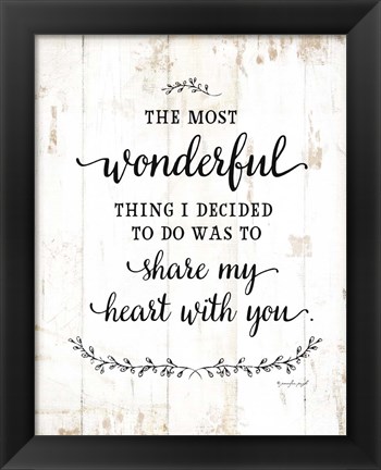 Framed Most Wonderful Things Print