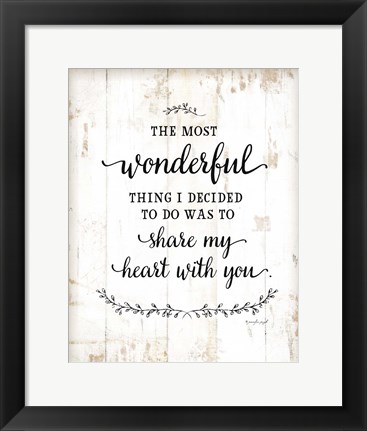 Framed Most Wonderful Things Print