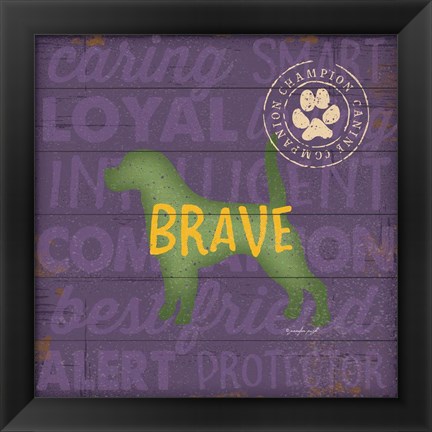 Framed Brave Dog Print