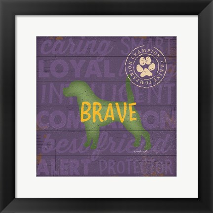 Framed Brave Dog Print