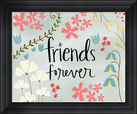 Framed Friends Forever Print