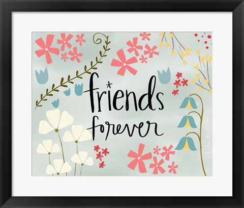 Framed Friends Forever Print