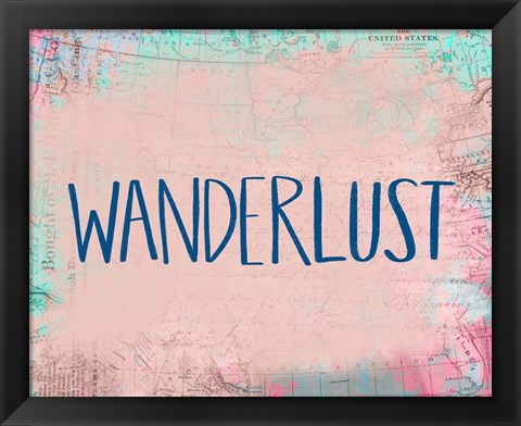 Framed Wanderlust Print