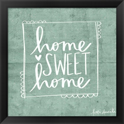 Framed Home Sweet Home Print