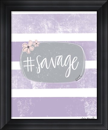 Framed Savage Print