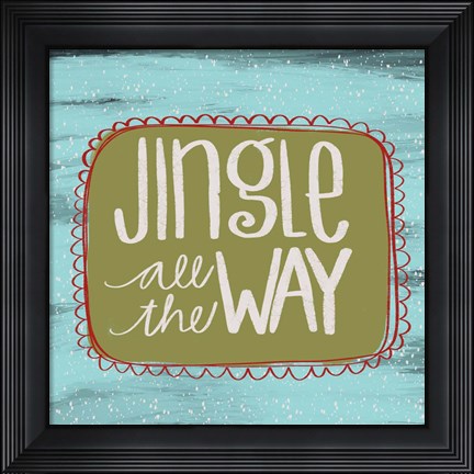 Framed Jingle All the Way Print