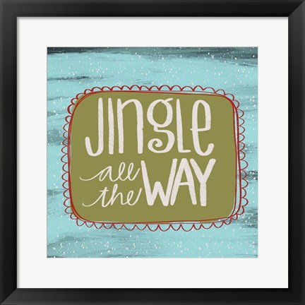 Framed Jingle All the Way Print