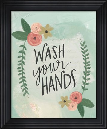 Framed Wash Your Hands Print
