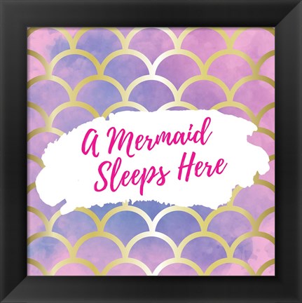 Framed Mermaid Sleeps Here Print