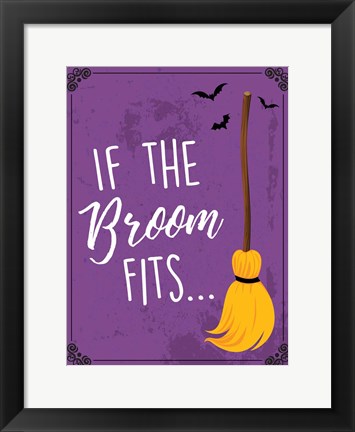 Framed Broom Fits Print