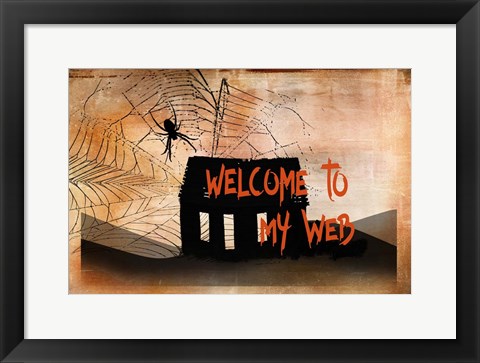 Framed Welcome to my Web Print