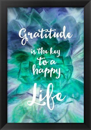 Framed Gratitude is the Key Print