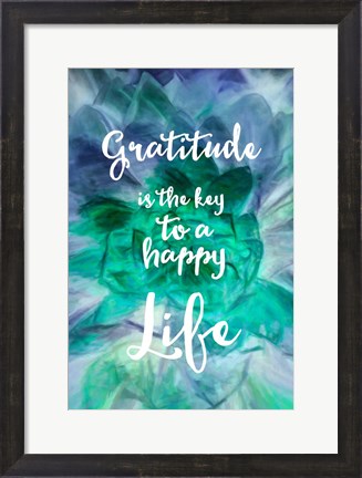 Framed Gratitude is the Key Print