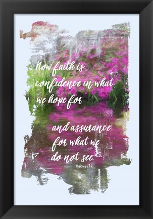 Framed Faith Is Print