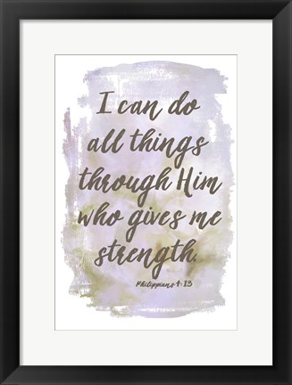 Framed I Can Do All Things Print