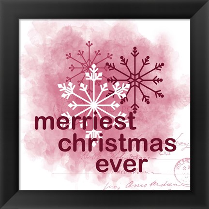 Framed Merriest Christmas Ever Print