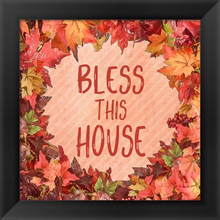 Framed Bless This House Print