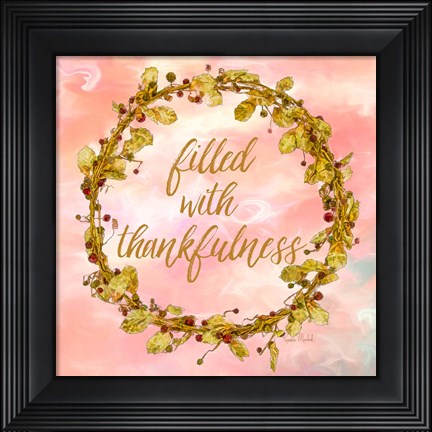 Framed Filled with Thankfulness Print
