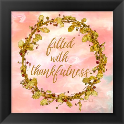 Framed Filled with Thankfulness Print