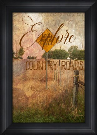 Framed Explore Country Roads Print