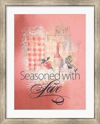 Framed Seasoned with Love Print